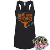 ALWAYS HORNY ON SATURDAYS