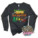 BUS MONITOR BATTERY LIFE