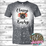 CLASSY BUT A LITTLE TRASHY