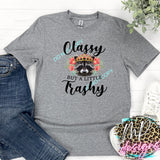 CLASSY BUT A LITTLE TRASHY