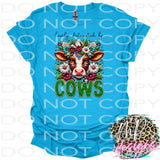 EASILY DISTRACTED BY COWS