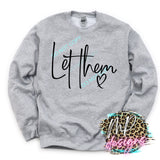 LET THEM HEART