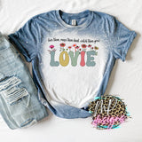 LOVE THEM RAISE THEM WATCH THEM GROW BLEACHED T-SHIRT