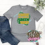 WE WEAR GREEN AND GOLD