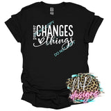 PRAYER CHANGES THINGS