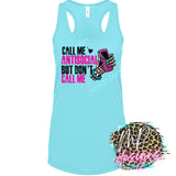 CALL ME ANTISOCIAL TANK TOP
