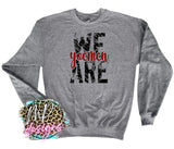 WE ARE YOEMEN LONG SLEEVE/SWEATSHIRT