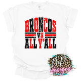 BRONCOS VS ALL Y'ALL