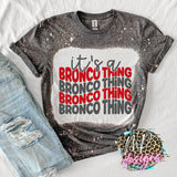 IT'S A BRONCO THING RED T-SHIRT