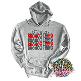 IT'S A BRONCO THING RED LONG SLEEVE/SWEATSHIRT