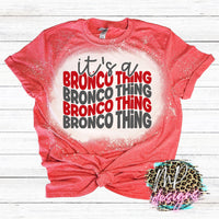 IT'S A BRONCO THING RED T-SHIRT