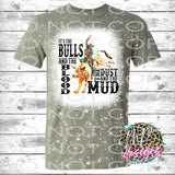 BULLS BLOOD DUST MUD BLEACHED
