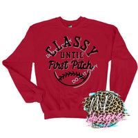 BASEBALL CLASSY UNTIL FIRST PITCH