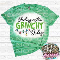 FEELING EXTRA GRINCHY TODAY