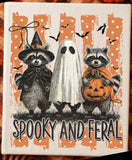 SPOOKY AND FERAL