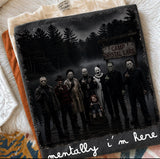 HORROR CHARACTERS MENTALLY I’M HERE