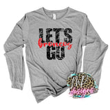 LET'S GO BRONCOS RED LONG SLEEVE/SWEATSHIRT