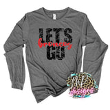 LET'S GO BRONCOS RED LONG SLEEVE/SWEATSHIRT