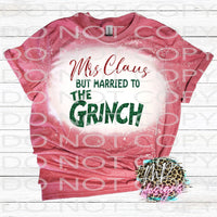 MRS CLAUS MARRIED TO THE GRINCH