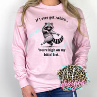 IF I EVER GET RABIES