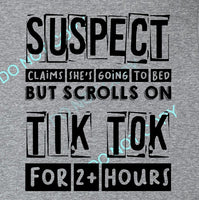 SUSPECT SCROLLS ON TIK TOK
