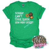SORRY CAN'T. COOKIE SEASON