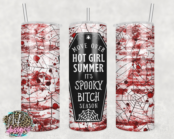 SPOOKY BITCH SEASON 20 OZ TUMBLER