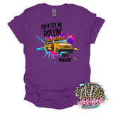 THEY SEE ME ROLLIN T-SHIRT