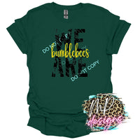 WE ARE BUMBLEBEES