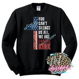 YOU CAN'T SILENCE US ALL