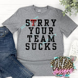 YOUR TEAM SUCKS TECH