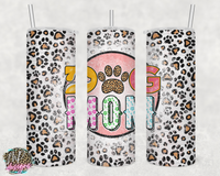 DOG MOM LEOPARD PAWS 20 OZ TUMBLER