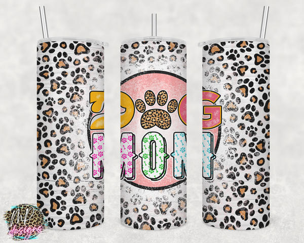DOG MOM LEOPARD PAWS 20 OZ TUMBLER