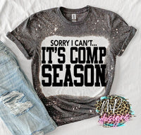 IT'S COMP SEASON BLEACHED T-SHIRT