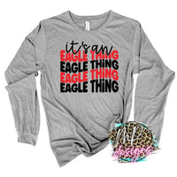 IT'S AN EAGLE THING RED LONG SLEEVE/SWEATSHIRT
