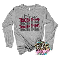 IT'S A TROJAN THING LONG SLEEVE/SWEATSHIRT