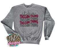 IT'S A TROJAN THING LONG SLEEVE/SWEATSHIRT