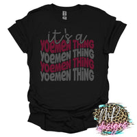 IT'S A YOEMEN THING  T-SHIRT