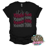 IT'S A YOEMEN THING  T-SHIRT