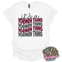 IT'S A YOEMEN THING  T-SHIRT