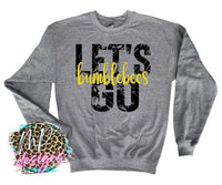 LET'S GO BUMBLEBEES LONG SLEEVE/SWEATSHIRT