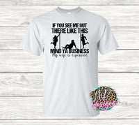 MIND YA BUSINESS T-SHIRT