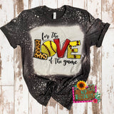 SOFTBALL FOR THE LOVE OF THE GAME BLEACHED T-SHIRT