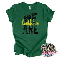 WE ARE BUMBLEBEES T-SHIRT
