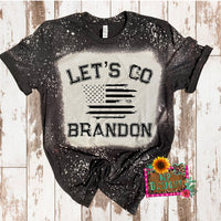 LETS GO BRANDON BLEACHED T-SHIRT